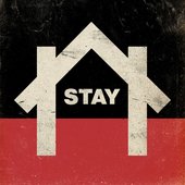 Stay (feat. Stan Walker, Theia, Bailey Wiley, Anna Coddington, Rob Ruha, Kings, Ria Hall, Tiki Taane, Hollie Smith, Rei, Troy Kingi, Pere Wihongi, Jackson Owens, L.A.B, Kora & Katchafire) - Single