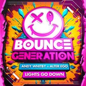 Lights Go Down - Single