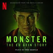Monster: The Ed Gein Story (Soundtrack from the Netflix Series)