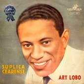 ARY LOBO -  SÚPLICA CEARENSE