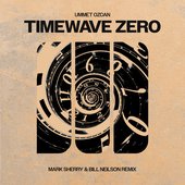 TimeWave Zero (Mark Sherry & Bill Neilson Remix)