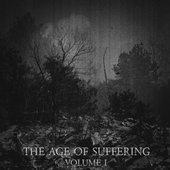 THE AGE OF SUFFERING, Vol. 1