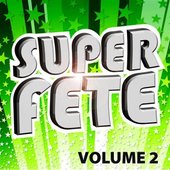 Super Fête Vol. 2