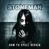 2007 How to Spell Heroin