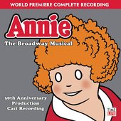 Annie: The Broadway Musical 30th Anniversary Cast Recording (2CD)