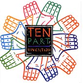 Ten Part Invention