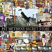 pat metheny secret story.jpg