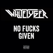 No Fucks Given - Single