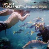 Songs Of Akvalande