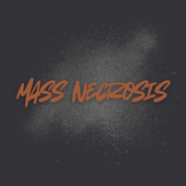 Mass Necrosis