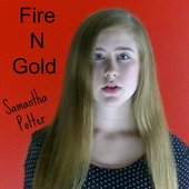 Fire N Gold cover available on iTunes and Amazon