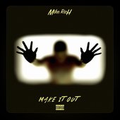 Make It Out - Single