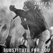 Substitute For You / Heart of Stone