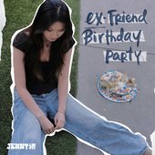 ex-friend birthday party