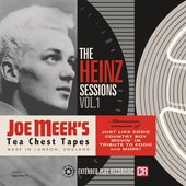 Joe Meek's Tea Chest Tapes: The Heinz Sessions Vol. 1