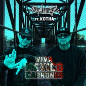 thumbnail_1_5A895E2048EFAB6F5B9F47838DCBDD34_1 - Decalifornia, Kotha - Viva Mexico Cabrones! (feat. Kotha).jpg