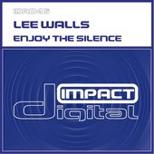 Lee Walls - Enjoy the Silence (2010)