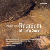 Kreek, K.C.: Requiem / Musica Sacra