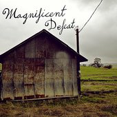 Magnificent Defeat - EP