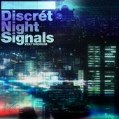 Discrét Night Signals