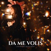 Da me voliš (Live Acoustic Session 2024) - Single