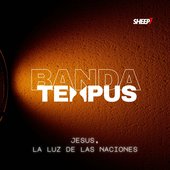 Jesús, La Luz de las Naciones