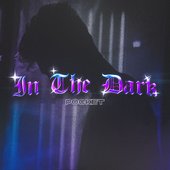 In The Dark - NEW