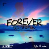 Forever (Dekcr Remix Extended Edit) - Single