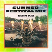 R3HAB Summer Festival (DJ Mix)