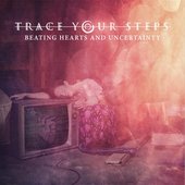 Beating Hearts and Uncertainty - EP