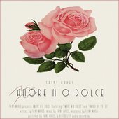Amore Mio Dolce