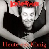 Heute ein König (25th Anniversary Version)