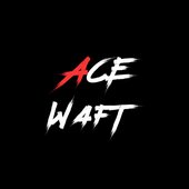 Ace Waft