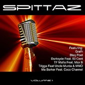 Spittaz Vol 1 Unmixed