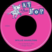 I'm so Glad You're Mine / Hangin' Around - Single