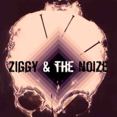 Ziggy & The Noize