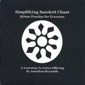 Simplifying Sanskrit Chant: Kirtan Practice for Everyone