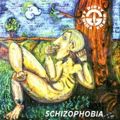 Schizophobia