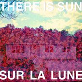 \"There Is Sun\" Single Cover