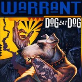 Warrant Dog Eat Dog