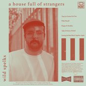 A House Full of Strangers