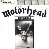 Motörhead - On Parole