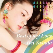 yasuda rei Best of my love