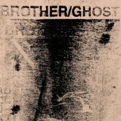 Brohter/Ghost artwork