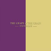 The Grape & The Grain