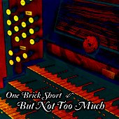 But Not Too Much