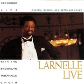 Larnelle Live