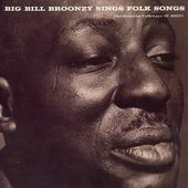 Big Bill Broonzy Sings Folk Songs