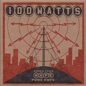 100 Watts: Songs from WHPK's Pure Hype