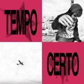 TEMPO CERTO - Single